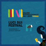 Luci sui festival - Salone del libro di Torino