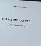 Les fleurs du péril - Marie Liehn (Avril 2021)