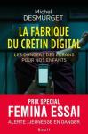 La Fabrique du crétin digital