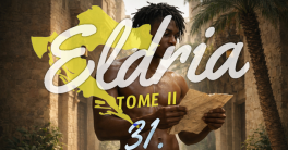 Eldria II : 31 · Le plan