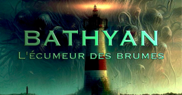 Bathyan : l'écumeur des brumes - S01E09