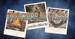 Défendre le passé
