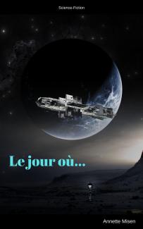 Le jour où...