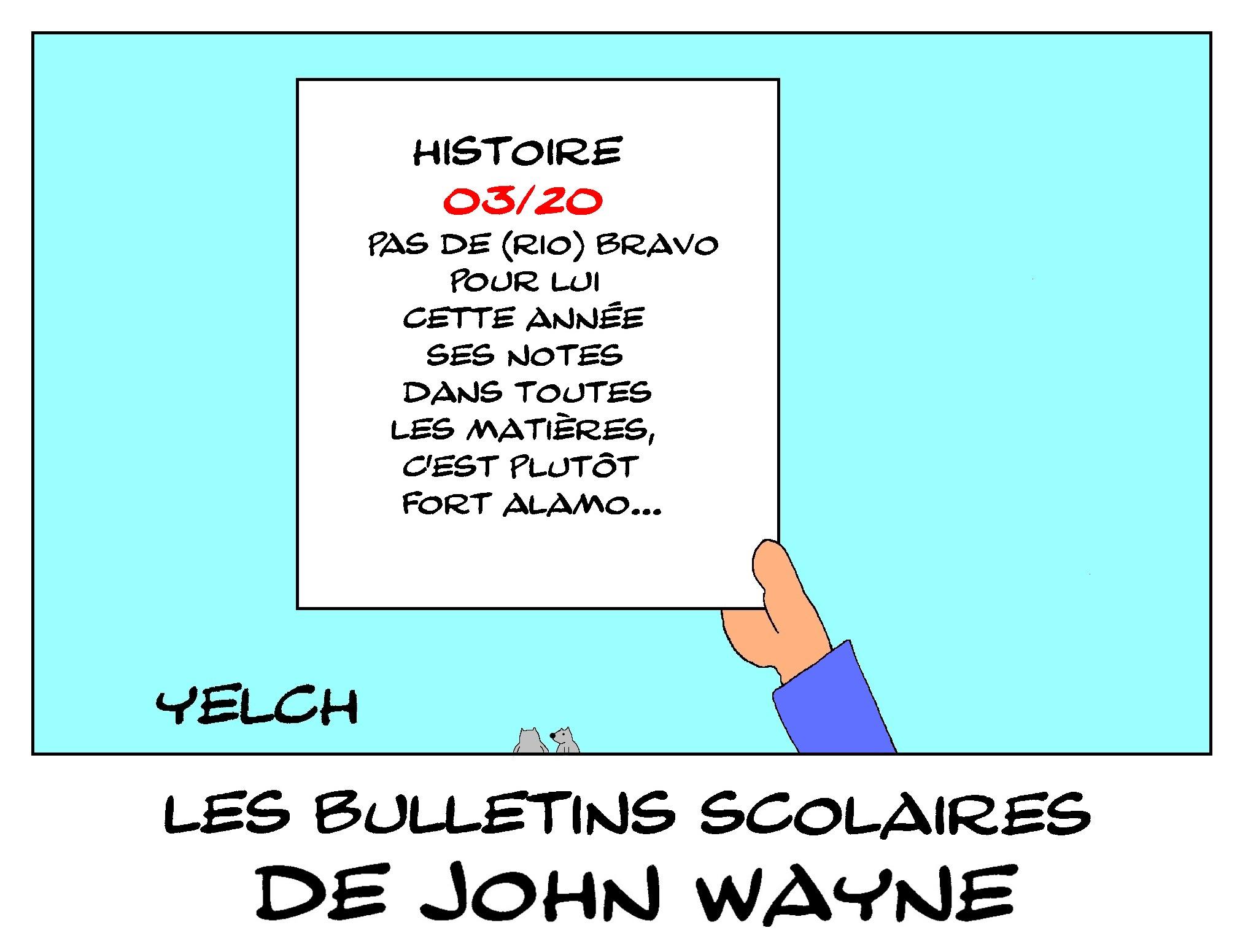 les bulletins scolaires de John Wayne : histoire