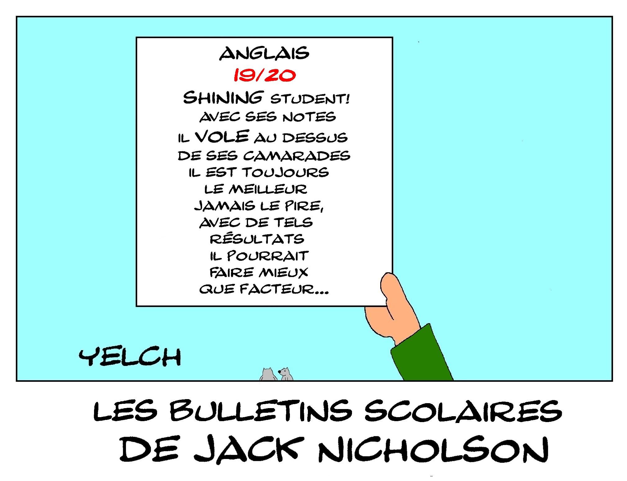 les bulletins de Jack Nicholson : anglais