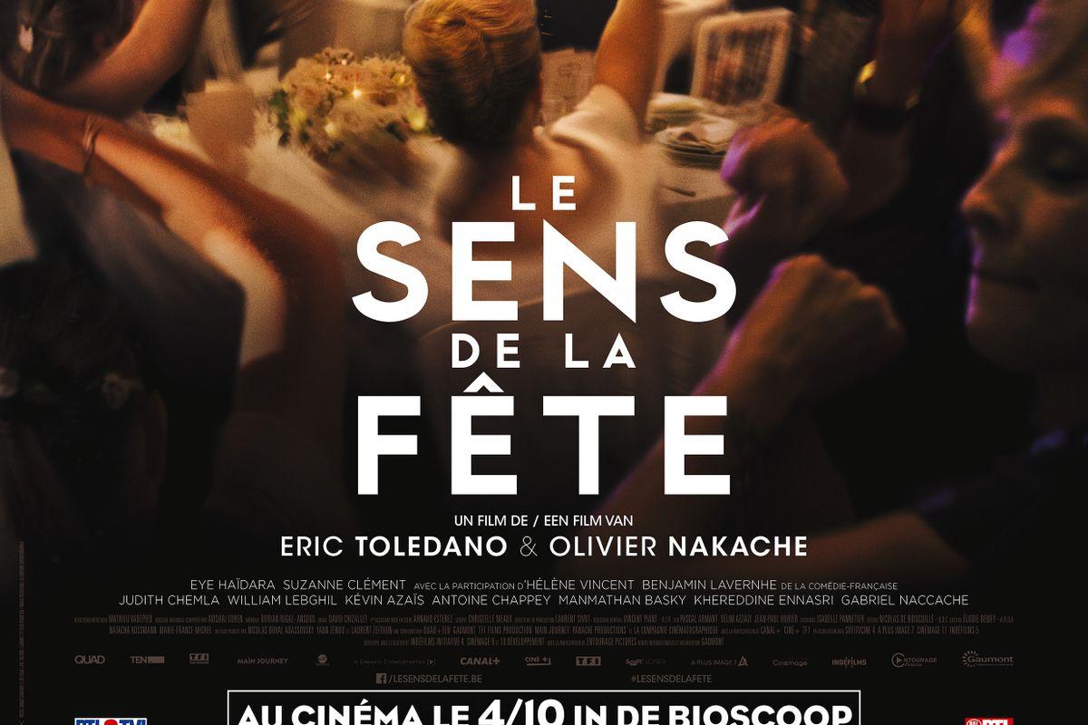 Le Sens de la fête (Eric Toledano et Olivier Nakache, 2017)