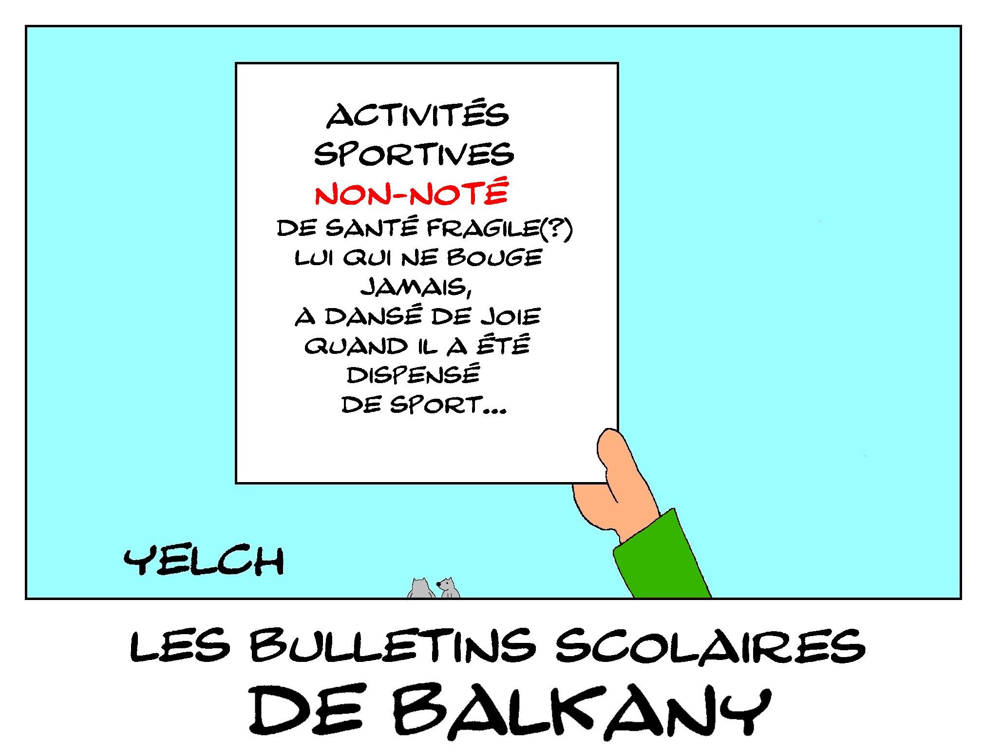 les bulletins scolaires de Balkany : activités sportives