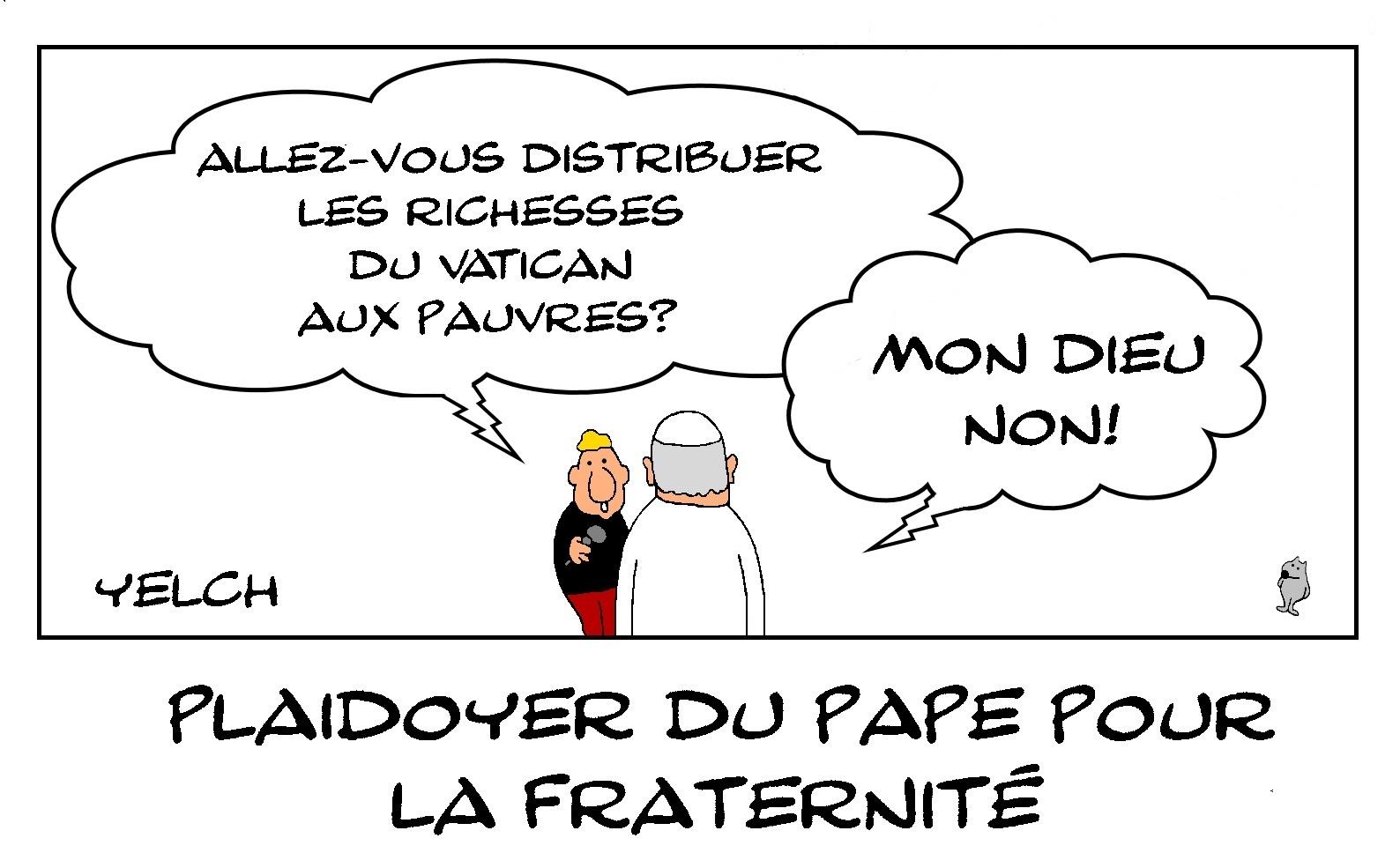 Plaidoyer du pape pour la fraternité à la sauce du vatican