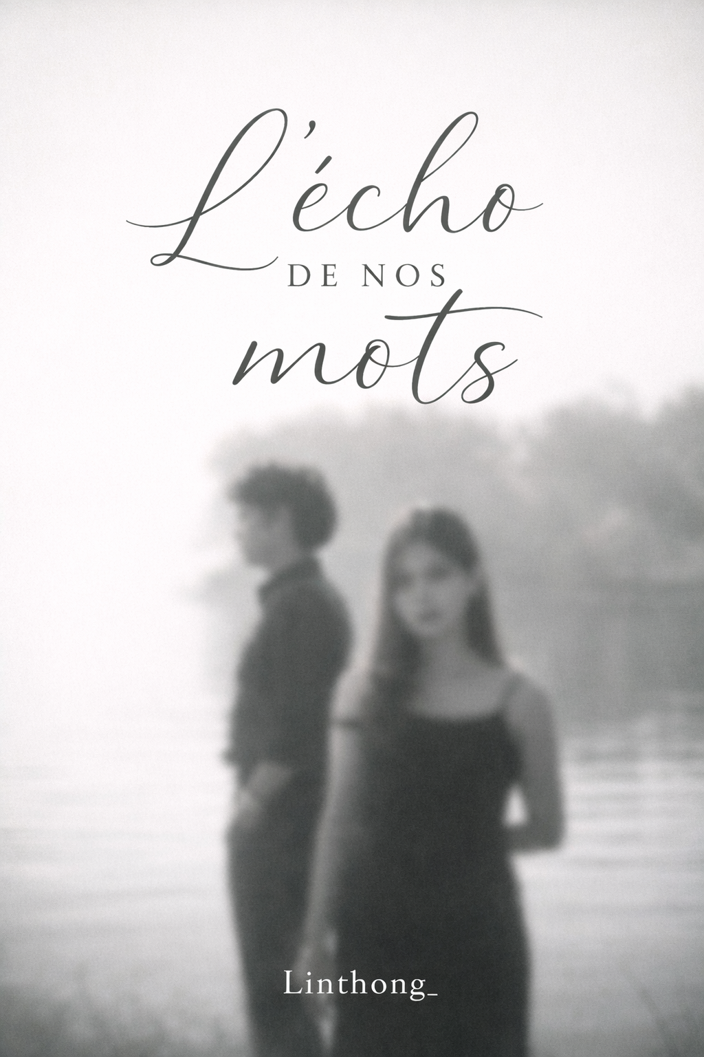 L’écho de nos mots