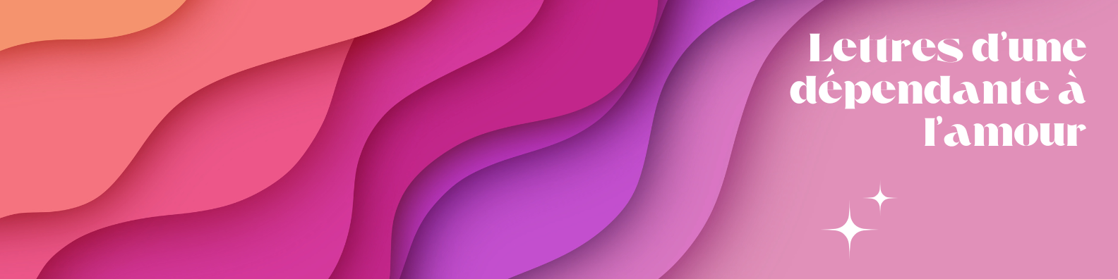Lettres d'une dépendante à l'amour