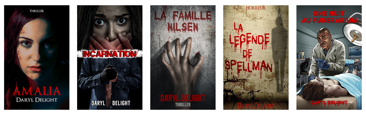 Bannière représentant 5 couvertures de livres de Daryl Delight : Amalia, Incarnation, La famille Nilsen, La légende de Spellman, Une nuit au funérarium.