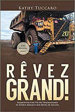 Rêvez Grand! par kathy Tuccaro