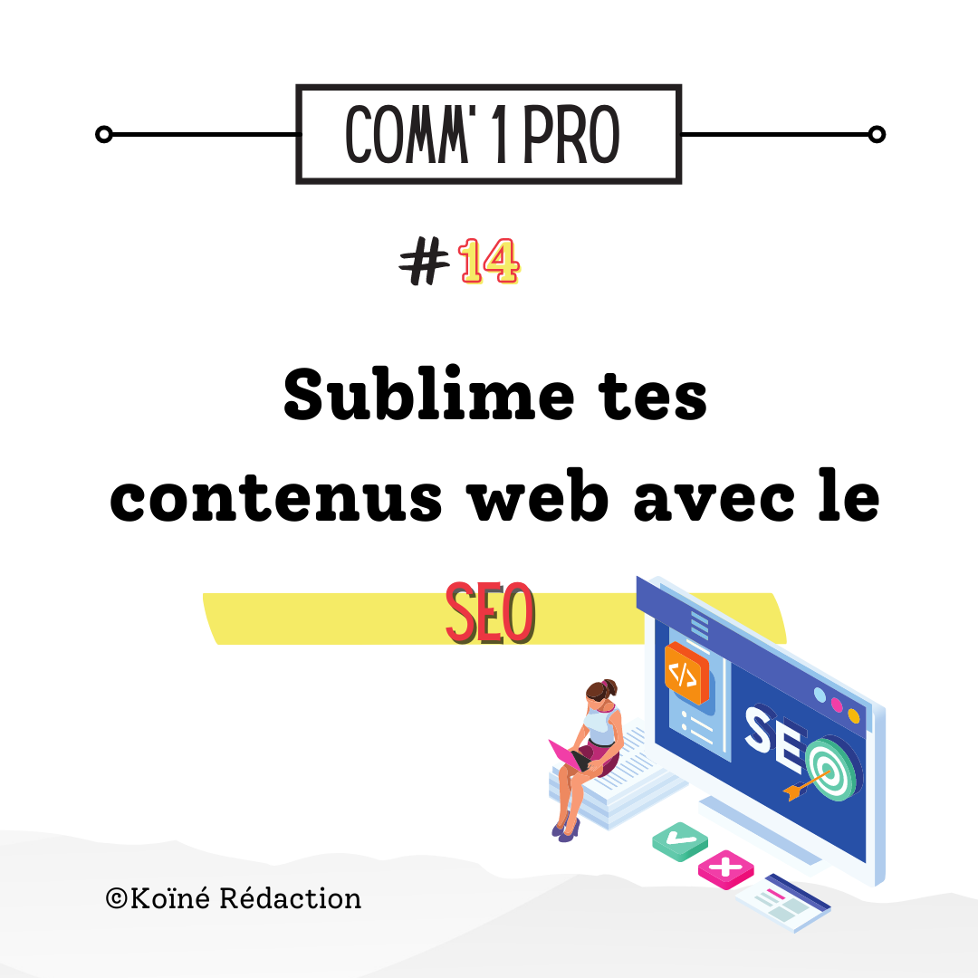 conseil référencement naturel création de contenus Koïné