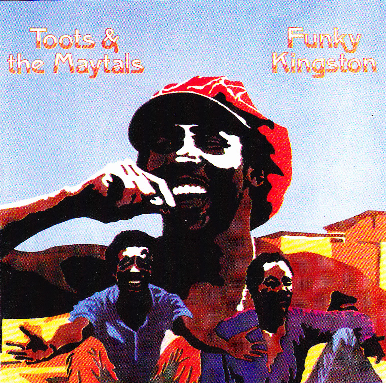 Toots and the Maytals, Funky Kingston