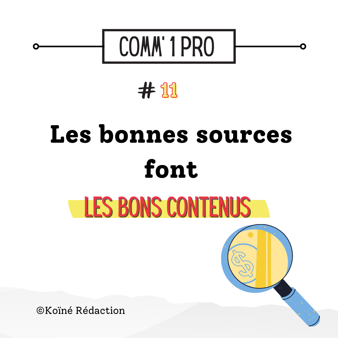 sources tips création de contenus agence Koïné Rédaction